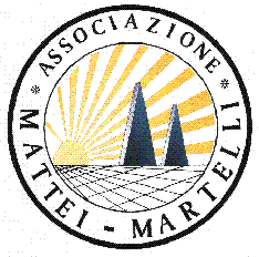 ASSOCIAZIONE MATTEI-MARTELLI SEDE: Piazza dei colori 8/a-b  Bologna Telefono 051/6011114  