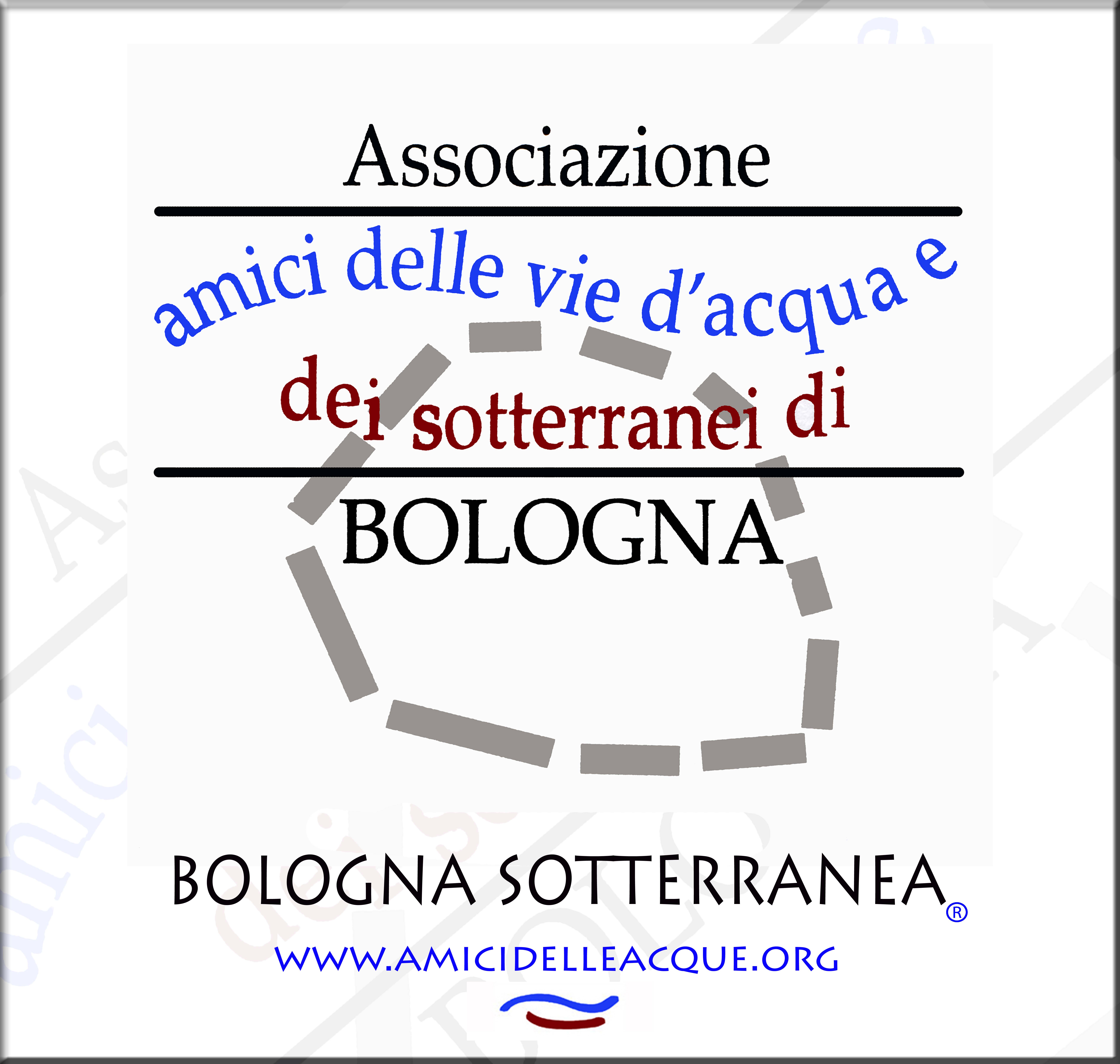 Associazione amici delle vie d'acqua e dei sotterranei di Bologna