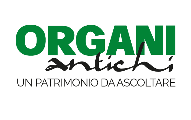 ORGANI ANTICHI, UN PATRIMONIO DA ASCOLTARE
