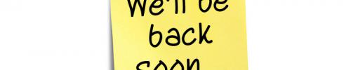 back soon