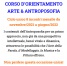 Abbiamo avviato un nuovo CORSO D’ORIENTAMENTO ARTE & ANTROPOSOFIA