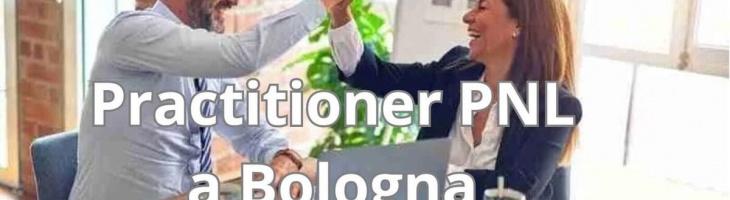 Practitioner PNL a Bologna